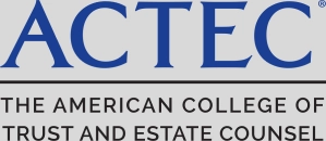 ACTEC | The American College of Trust and Estate Counsel
